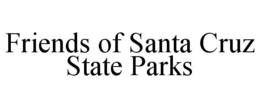 FRIENDS OF SANTA CRUZ STATE PARKS trademark
