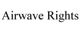 AIRWAVE RIGHTS trademark