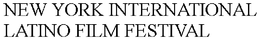 NEW YORK INTERNATIONAL LATINO FILM FESTIVAL trademark
