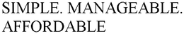 SIMPLE. MANAGEABLE. AFFORDABLE trademark