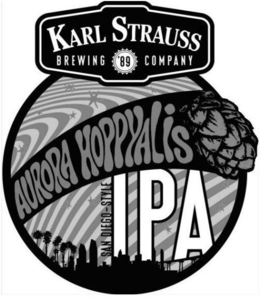KARL STRAUSS BREWING '89 COMPANY AURORAHOPPYALIS SAN DIEGO-STYLE IPA trademark