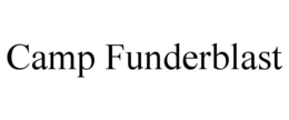 CAMP FUNDERBLAST trademark