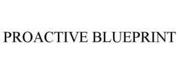 PROACTIVE BLUEPRINT trademark