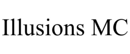 ILLUSIONS MC trademark