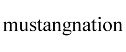 MUSTANGNATION trademark