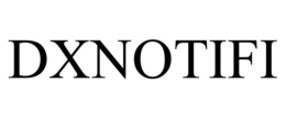DXNOTIFI trademark