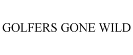 GOLFERS GONE WILD trademark