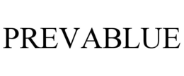 PREVABLUE trademark