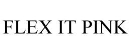 FLEX IT PINK trademark
