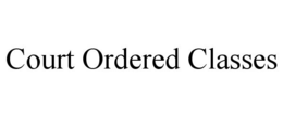 COURT ORDERED CLASSES trademark