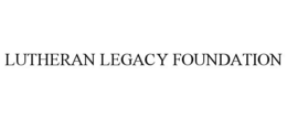 LUTHERAN LEGACY FOUNDATION trademark