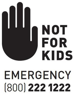 NOT FOR KIDS EMERGENCY (800) 222 1222 trademark