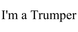 I'M A TRUMPER trademark