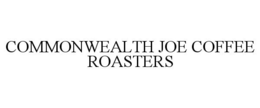 COMMONWEALTH JOE COFFEE ROASTERS trademark
