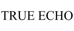 TRUE ECHO trademark
