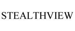 STEALTHVIEW trademark