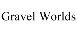 GRAVEL WORLDS trademark