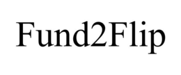 FUND2FLIP trademark