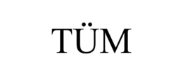 TÜM trademark