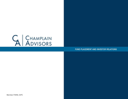 CA CHAMP CHAMPLAIN ADVISORS FUND PLACEMENT AND INVESTOR RELATIONS MEMBER FINRA, SIPC trademark