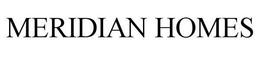 MERIDIAN HOMES trademark