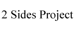 2 SIDES PROJECT trademark