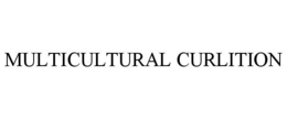 MULTICULTURAL CURLITION trademark