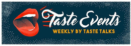 TASTE EVENTS WEEKLY BY TASTE TALKS trademark