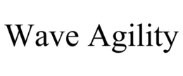 WAVE AGILITY trademark
