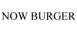 NOW BURGER trademark