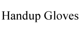 HANDUP GLOVES trademark