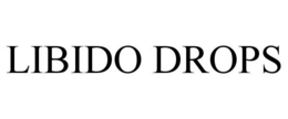 LIBIDO DROPS trademark