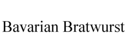 BAVARIAN BRATWURST trademark