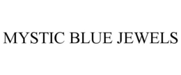 MYSTIC BLUE JEWELS trademark