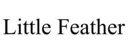 LITTLE FEATHER trademark