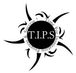 T.I.P.S. TIME FOR INSPIRATION PROGRESS & SUCCESS! trademark