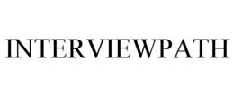 INTERVIEWPATH trademark