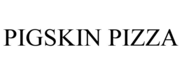 PIGSKIN PIZZA trademark