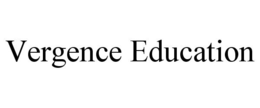 VERGENCE EDUCATION trademark