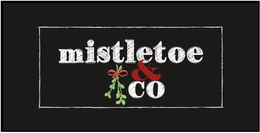 MISTLETOE & CO trademark