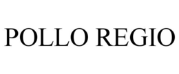 POLLO REGIO trademark