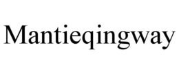 MANTIEQINGWAY trademark