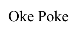 OKE POKE trademark