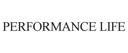 PERFORMANCE LIFE trademark