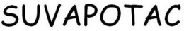 SUVAPOTAC trademark