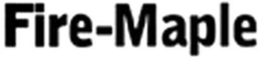 FIRE-MAPLE trademark