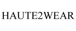 HAUTE2WEAR trademark