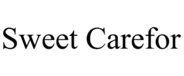 SWEET CAREFOR trademark