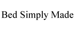 BED SIMPLY MADE trademark
