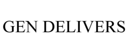 GEN DELIVERS trademark
